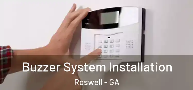 Buzzer System Installation Roswell - GA